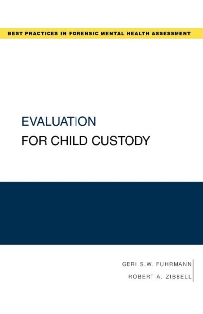 Evaluation for Child Custody, Paperback / softback Book