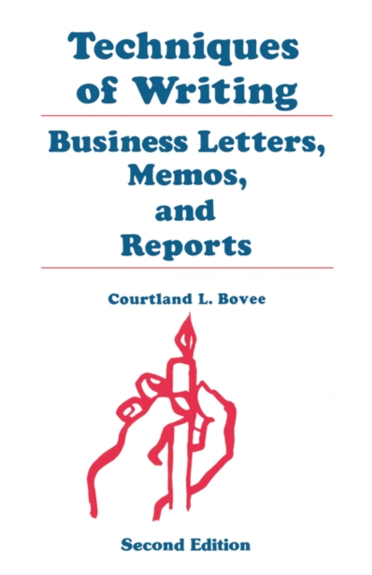 Techniques of Writing : Business Letters, Memos, and Reports, Paperback / softback Book