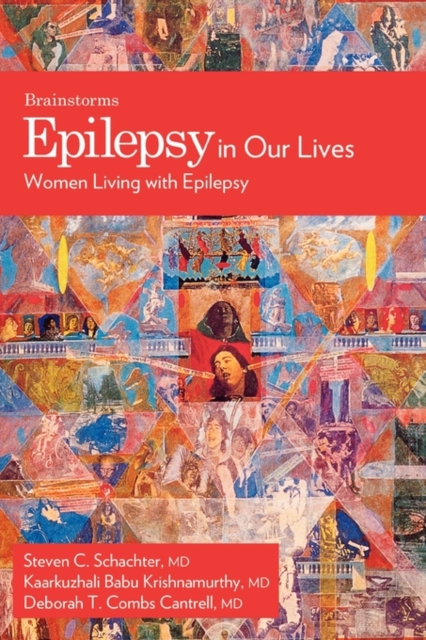 Epilepsy in Our Lives : Women Living with Epilepsy, Paperback / softback Book