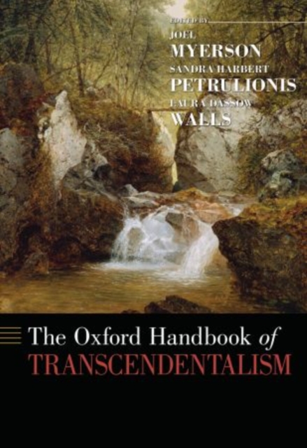 The Oxford Handbook of Transcendentalism, Hardback Book
