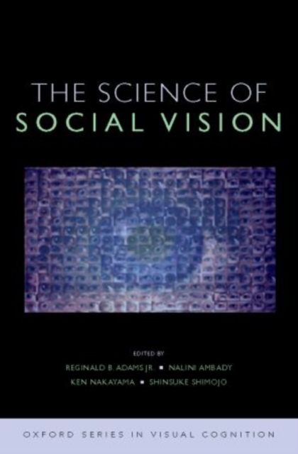 The Science of Social Vision: The Science of Social Vision, Hardback Book