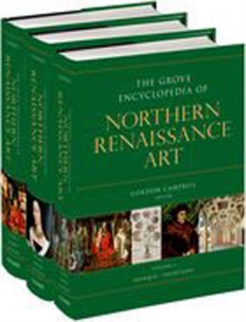 The Grove Encyclopedia of Northern Renaissance Art, Hardback Book