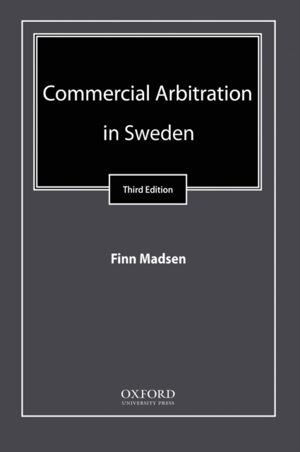 Commercial Arbitration in Sweden, Hardback Book