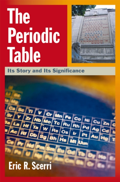 The Periodic Table : Its Story and Its Significance, PDF eBook