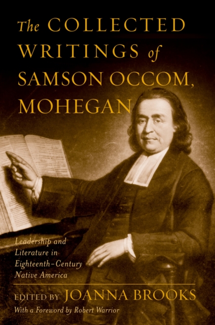 The Collected Writings of Samson Occom, Mohegan, PDF eBook