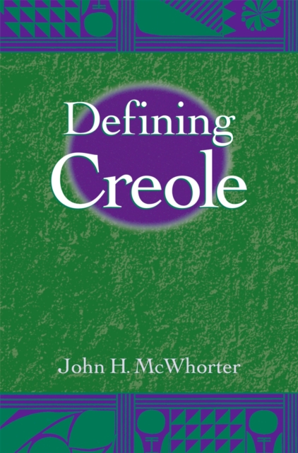 Defining Creole, PDF eBook