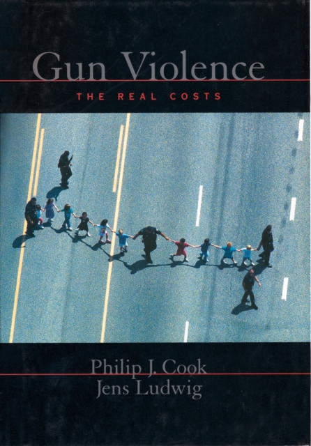 Gun Violence : The Real Costs, PDF eBook