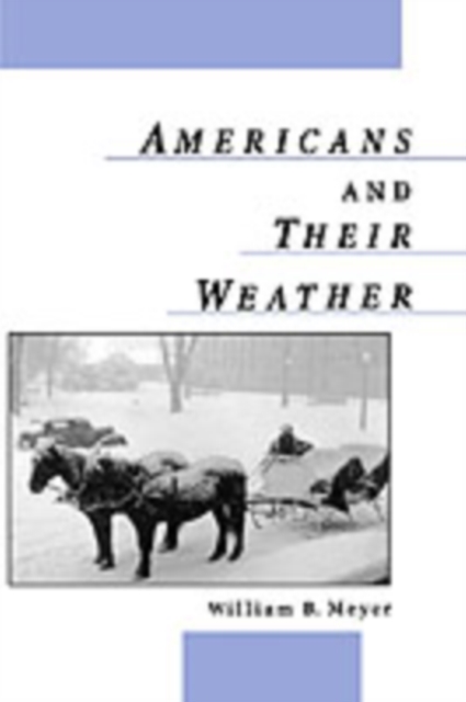 Americans and Their Weather, PDF eBook