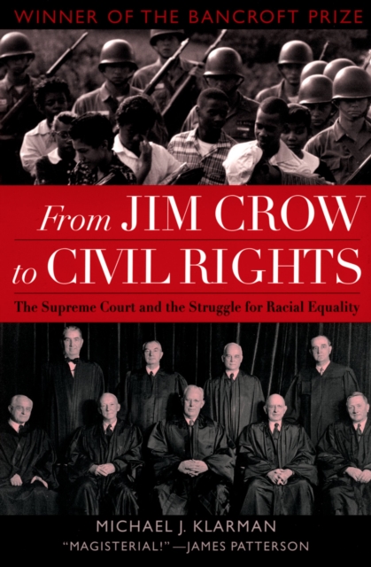 From Jim Crow to Civil Rights : The Supreme Court and the Struggle for Racial Equality, PDF eBook