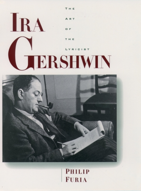 Ira Gershwin : The Art of the Lyricist, PDF eBook