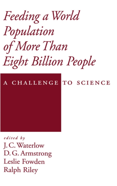 Feeding a World Population of More than Eight Billion People : A Challenge to Science, PDF eBook