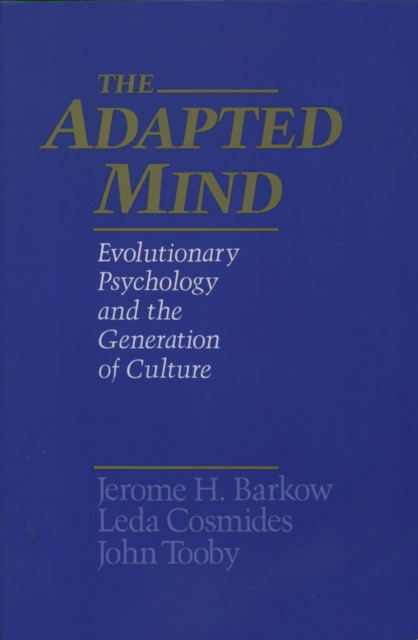 The Adapted Mind : Evolutionary Psychology and the Generation of Culture, PDF eBook