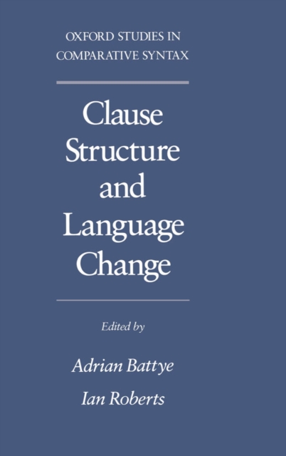 Clause Structure and Language Change, PDF eBook