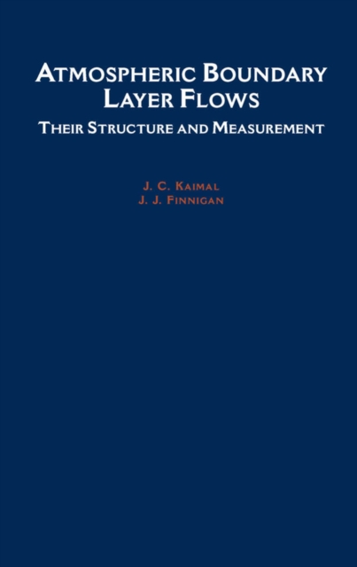 Atmospheric Boundary Layer Flows : Their Structure and Measurement, PDF eBook
