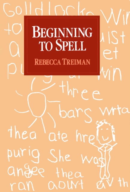 Beginning to Spell : A Study of First-Grade Children, PDF eBook