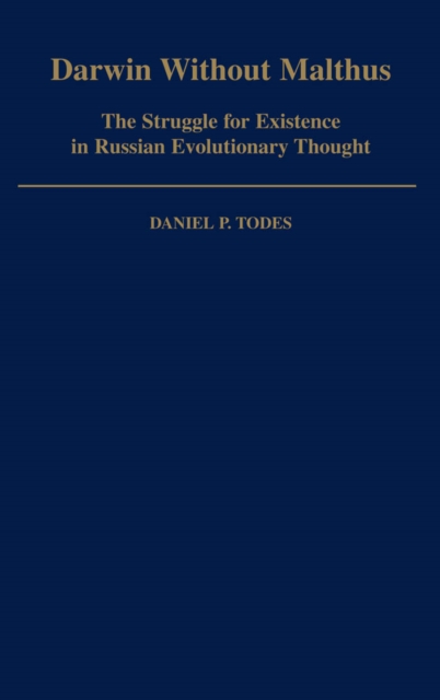 Darwin without Malthus : The Struggle for Existence in Russian Evolutionary Thought, PDF eBook