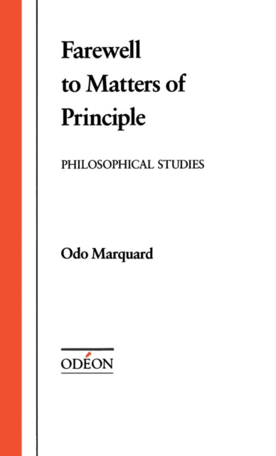 Farewell to Matters of Principle : Philosophical Studies, PDF eBook