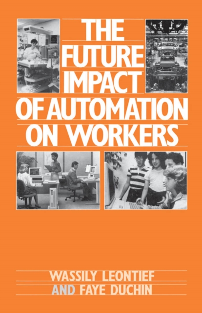 The Future Impact of Automation on Workers, PDF eBook