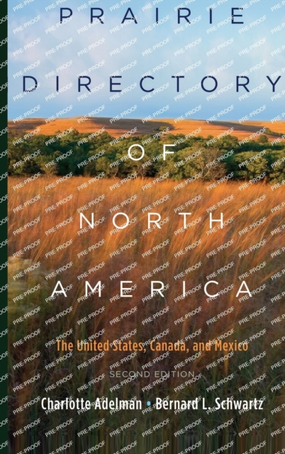 Prairie Directory of North America : The United States, Canada, and Mexico, Hardback Book