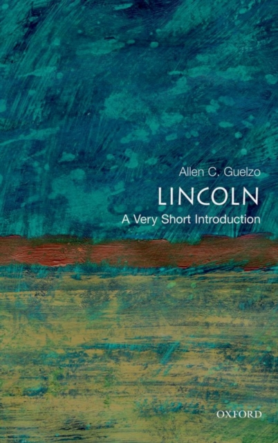 Lincoln: A Very Short Introduction, Paperback / softback Book