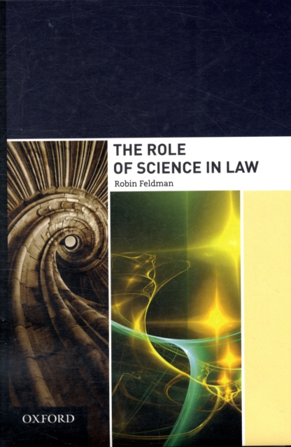 The Role of Science in Law, Hardback Book