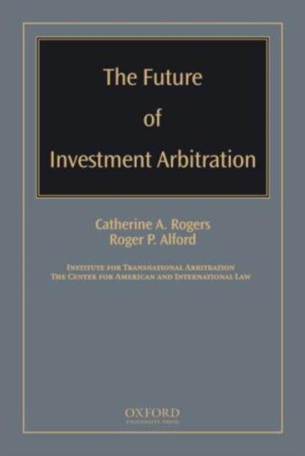 The Future of Investment Arbitration, Hardback Book