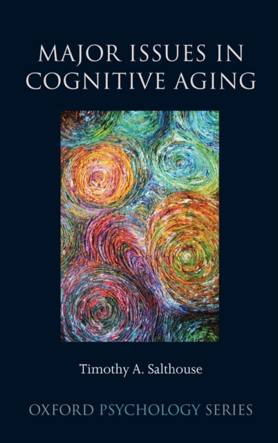 Major Issues in Cognitive Aging, Hardback Book
