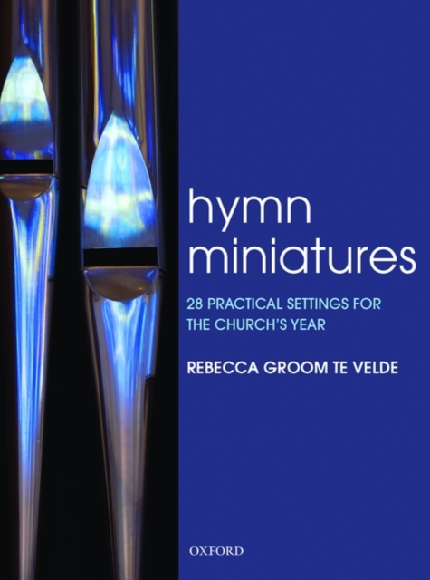 Hymn Miniatures 1 : 28 practical settings for the church's year, Sheet music Book