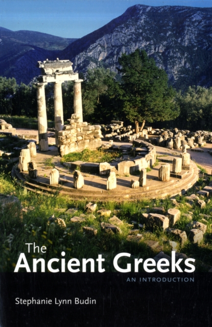 The Ancient Greeks : An Introduction, Paperback / softback Book