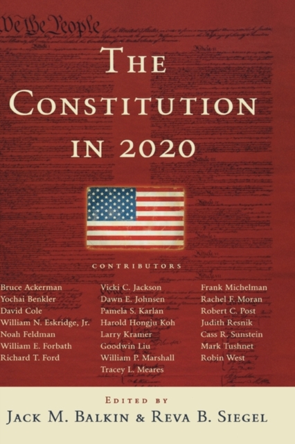The Constitution in 2020, Hardback Book