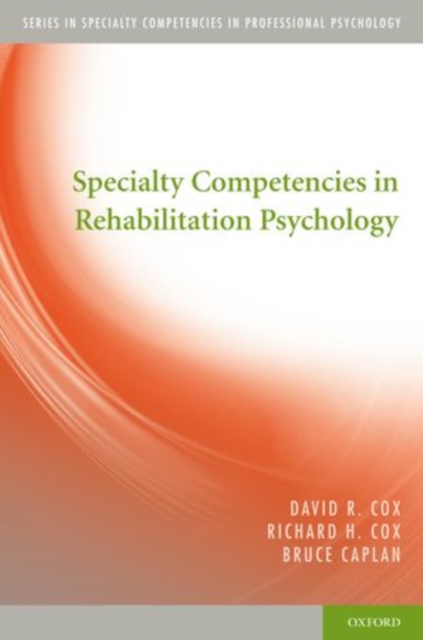 Specialty Competencies in Rehabilitation Psychology, Paperback / softback Book