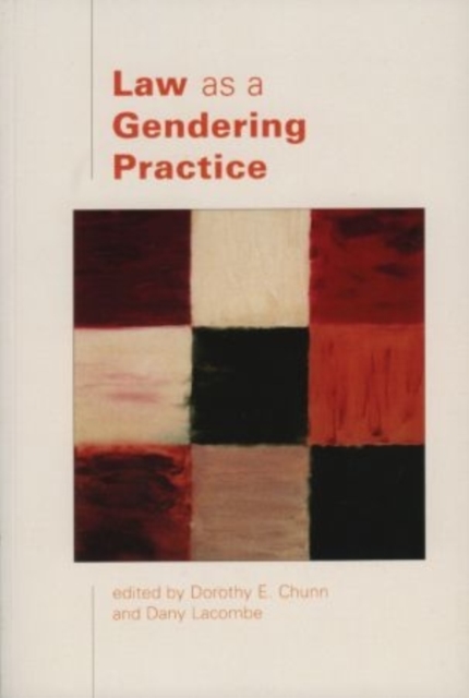 Law as a Gendering Practice, Paperback / softback Book