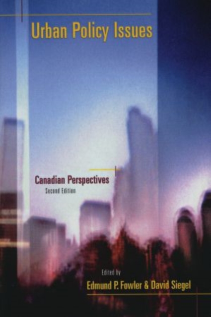 Urban Policy Issues: Canadian Perspectives, Paperback / softback Book
