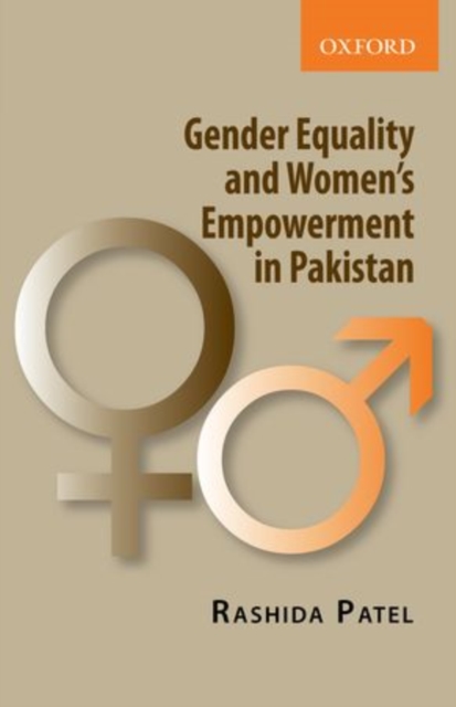Gender Equality and Women's Empowerment in Pakistan, Hardback Book