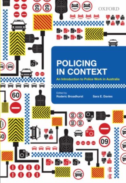 Policing in Context : An Introduction to Police Work in Australia, Paperback / softback Book
