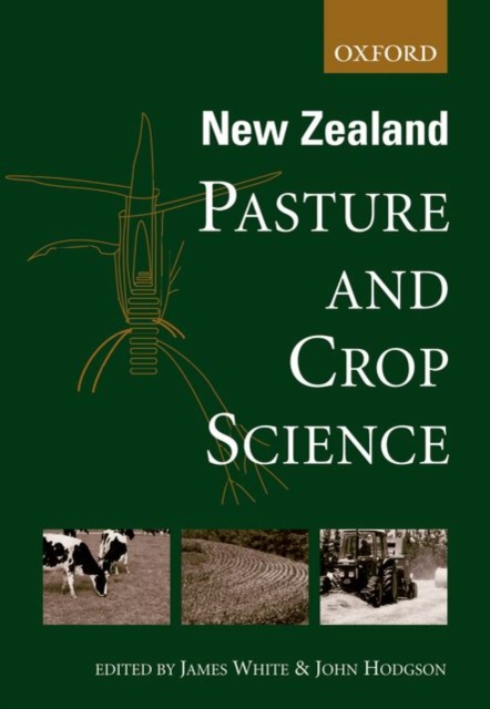 New Zealand Pasture and Crop Science, Paperback / softback Book