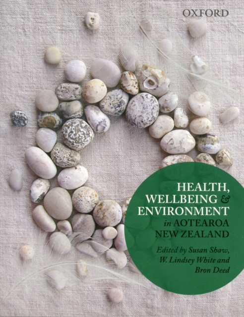 Health, Wellbeing and Environment in Aotearoa New Zealand, Paperback / softback Book