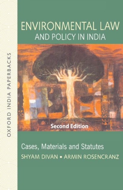 Environmental Law and Policy in India, Hardback Book