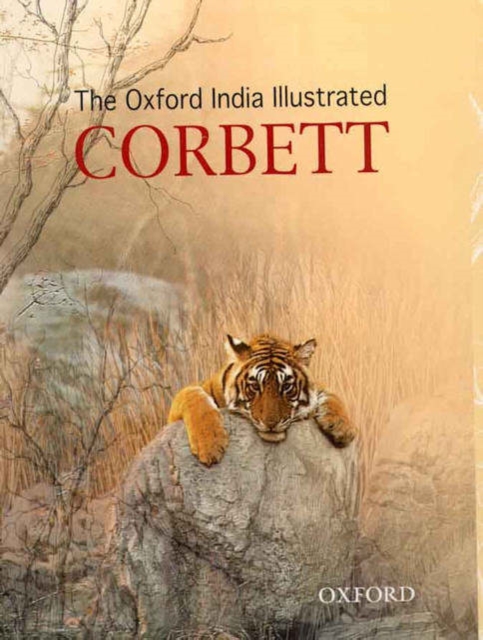 The Oxford India Illustrated Corbett, Paperback / softback Book
