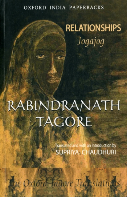 Relationships (Jogajog) : Rabindranath Tagore, Paperback / softback Book