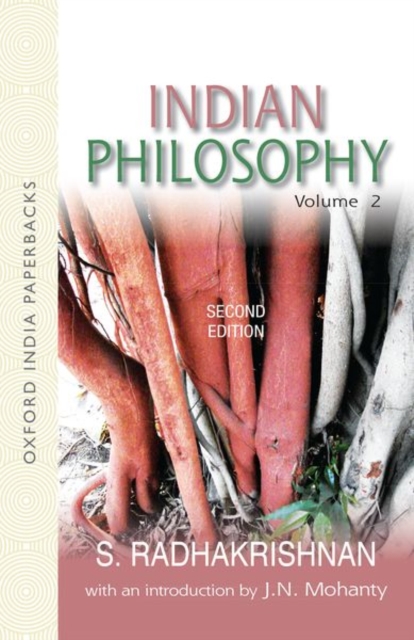 Indian Philosophy: Volume II : with an Introduction by J.N. Mohanty, Paperback / softback Book