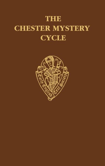 The Chester Mystery Cycle vol II, Hardback Book