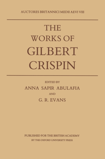 The Works of Gilbert Crispin, Hardback Book