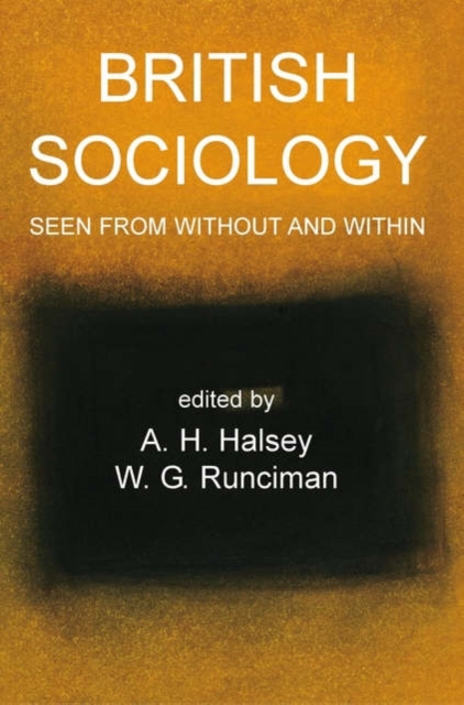 British Sociology Seen from Without and Within, Paperback / softback Book