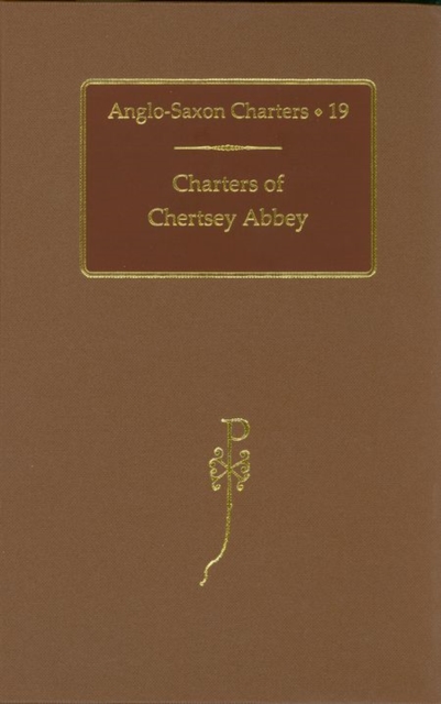 Charters of Chertsey Abbey, Hardback Book