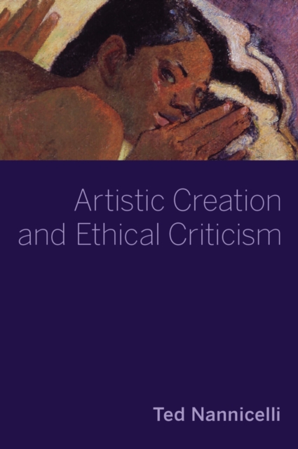 Artistic Creation and Ethical Criticism, PDF eBook