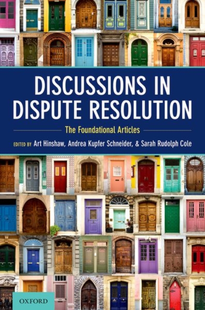 Discussions in Dispute Resolution : The Foundational Articles, Hardback Book