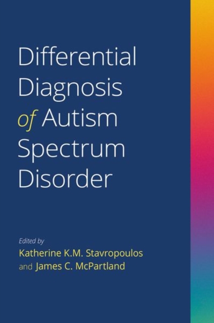 Differential Diagnosis of Autism Spectrum Disorder, Paperback / softback Book