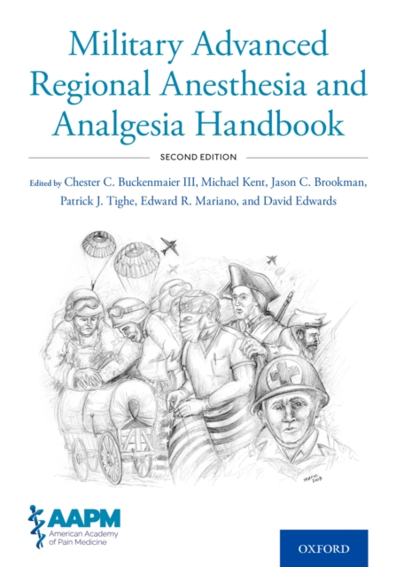 Military Advanced Regional Anesthesia and Analgesia Handbook, EPUB eBook