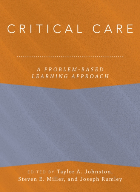 Critical Care : A Problem-Based Learning Approach, PDF eBook